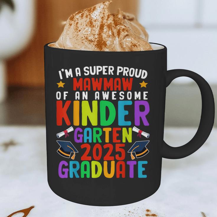 Proud MAWMAW Of Awesome Kindergarten Pre-K Graduation 2025 Graphic Print Coffee Mug