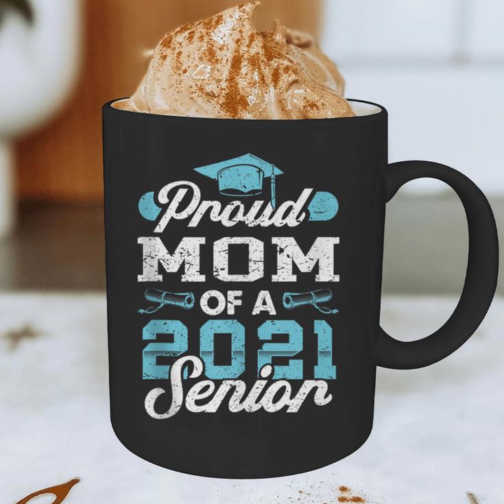 Proud Mom Of a Class Of 2021 Senior Graduate Graduation Graphic Print Coffee Mug