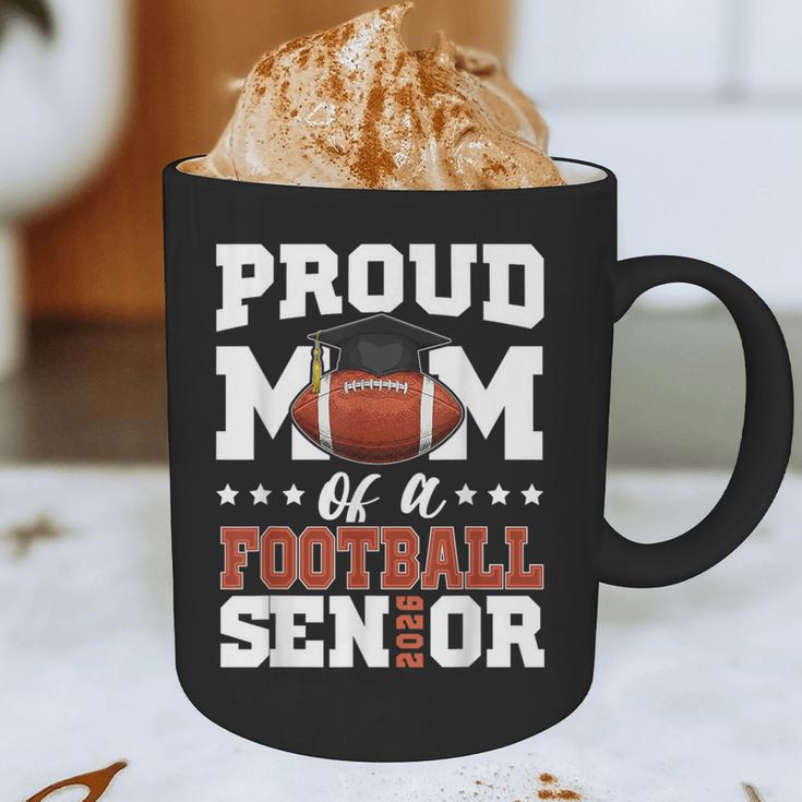 Proud Mom Of a Football Senior 2026 Graduation Gifts Graphic Print Coffee Mug