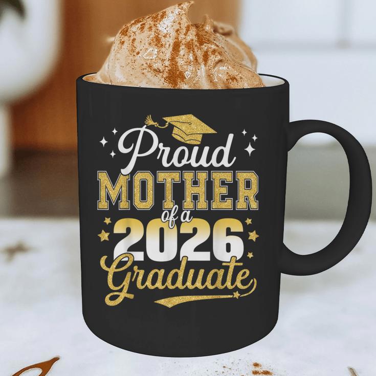 Proud Mother Of a Class Of 2026 Graduate Senior Graduation Graphic Print Coffee Mug