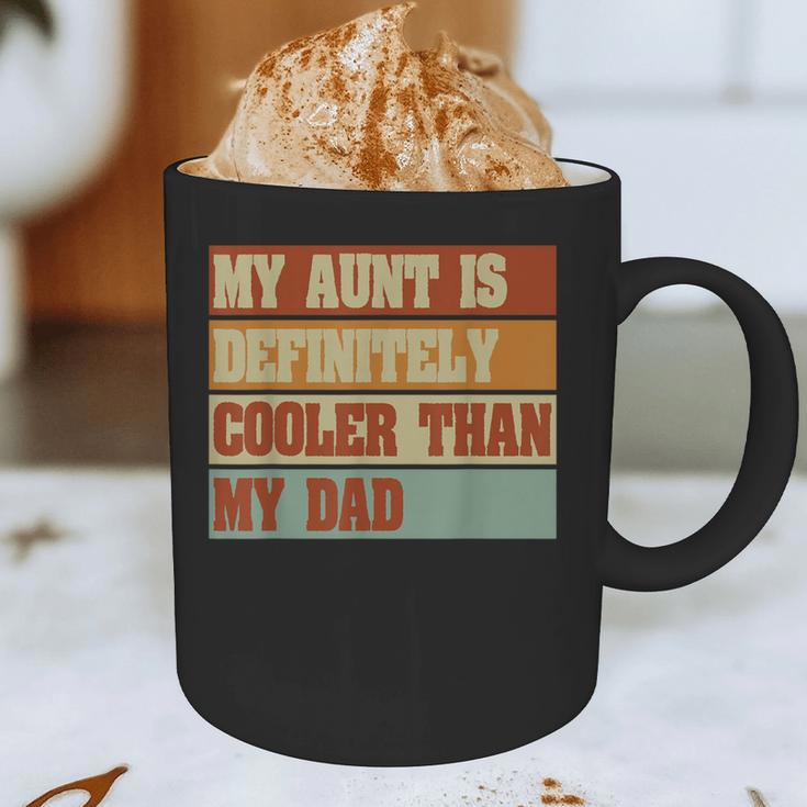 Retro Niece Nephew Auntie My Aunt Is Cooler Than My Dad Graphic Print Coffee Mug
