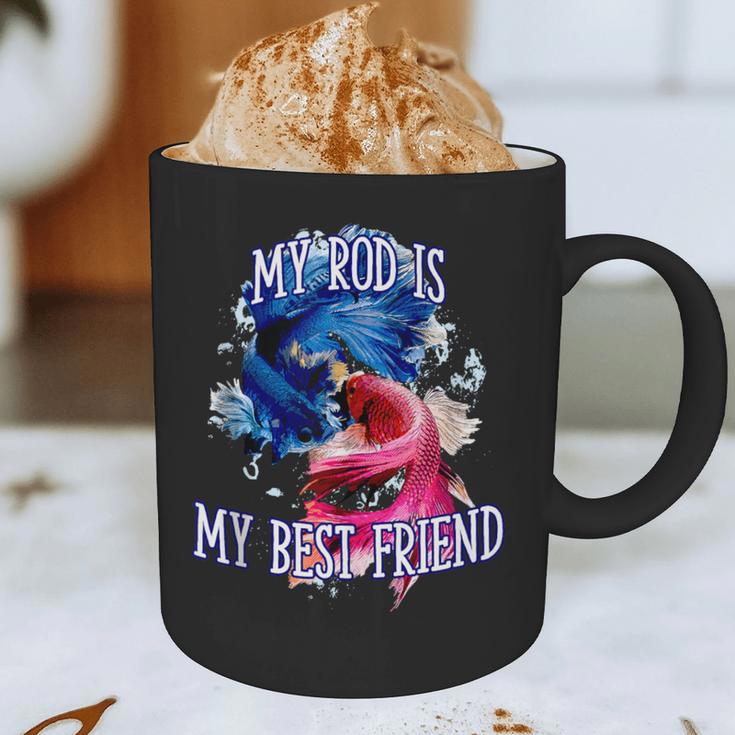 My Rod Is My Best Friend Introvert Fishing Antisocial Graphic Print Coffee Mug My Rod Is My Best Friend Introvert Fishing Antisocial Graphic Print Coffee Mug
