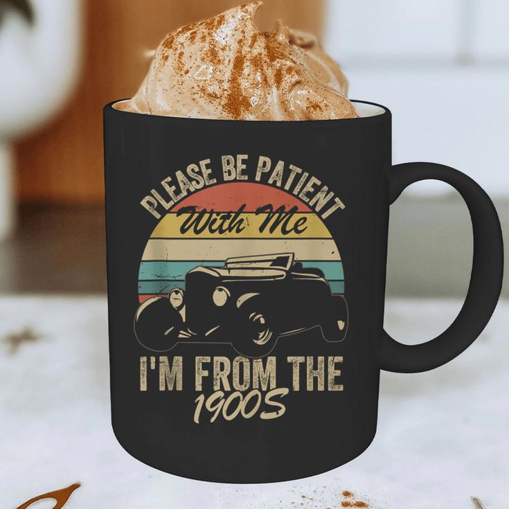 Sarcasm Retro Please Be Patient With Me I'm From The 1900s Graphic Print Coffee Mug