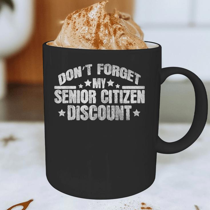 Saying Don't Forget My Senior Discount Grandpa Dad Men Graphic Print Coffee Mug