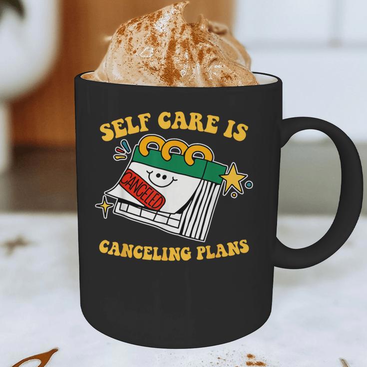 Self Care Is Canceling Plans Introvert Graphic Print Coffee Mug Self Care Is Canceling Plans Introvert Graphic Print Coffee Mug