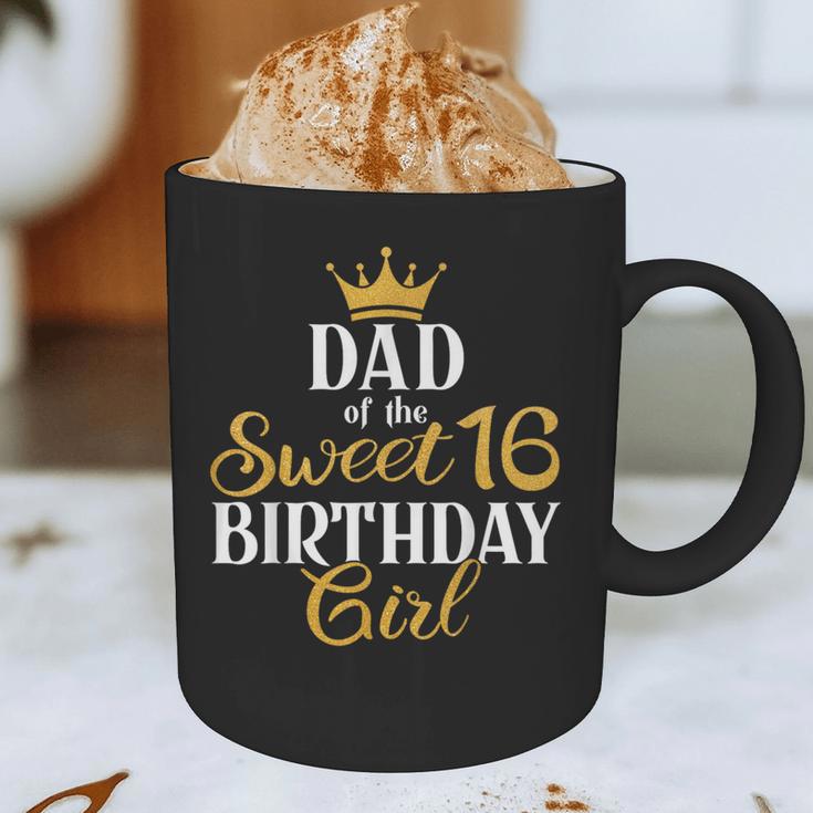 Sixteen Squad Bday Party Dad Of Sweet 16th Birthday Queen Graphic Print Coffee Mug
