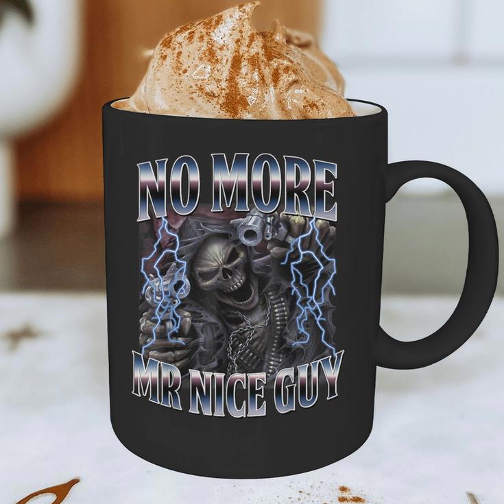 Skeleton No More Mr Nice Guy Meme Men Dad Papa Graphic Print Coffee Mug