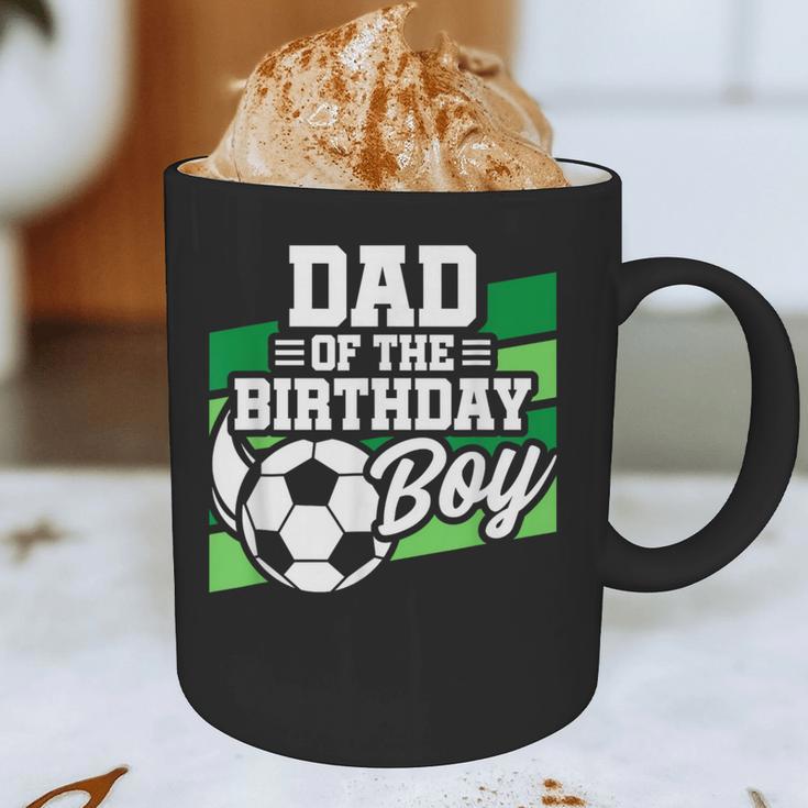 Soccer Birthday Birthday Dad Boys Soccer Birthday Graphic Print Coffee Mug