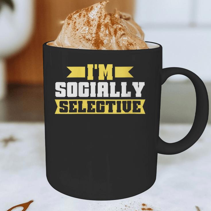 Im Socially Selective Introvert Graphic Print Coffee Mug Im Socially Selective Introvert Graphic Print Coffee Mug
