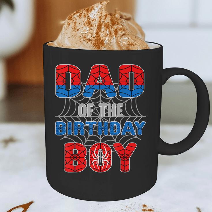 Spider Web Birthday Party Dad Of The Birthday Boy Graphic Print Coffee Mug Spider Web Birthday Party Dad Of The Birthday Boy Graphic Print Coffee Mug