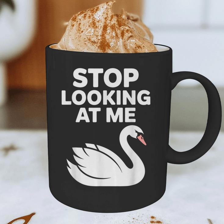Stop Looking At Me Swan Introvert Humor Graphic Print Coffee Mug Stop Looking At Me Swan Introvert Humor Graphic Print Coffee Mug