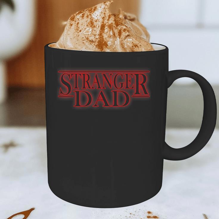 Stranger Dad Father's Day Or Birthday Themed Graphic Print Coffee Mug