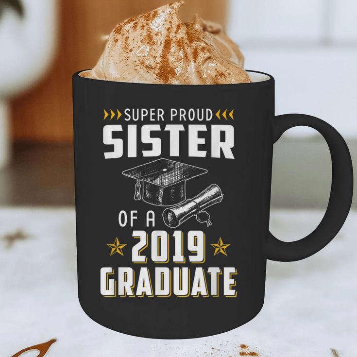 Super Proud Sister Of A 2019 Graduate Shirt Graduation Graphic Print Coffee Mug