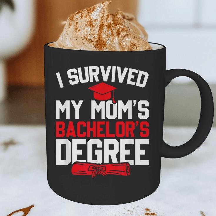 I Survived My Mom's Bachelor's Degree Graduation Graphic Print Coffee Mug