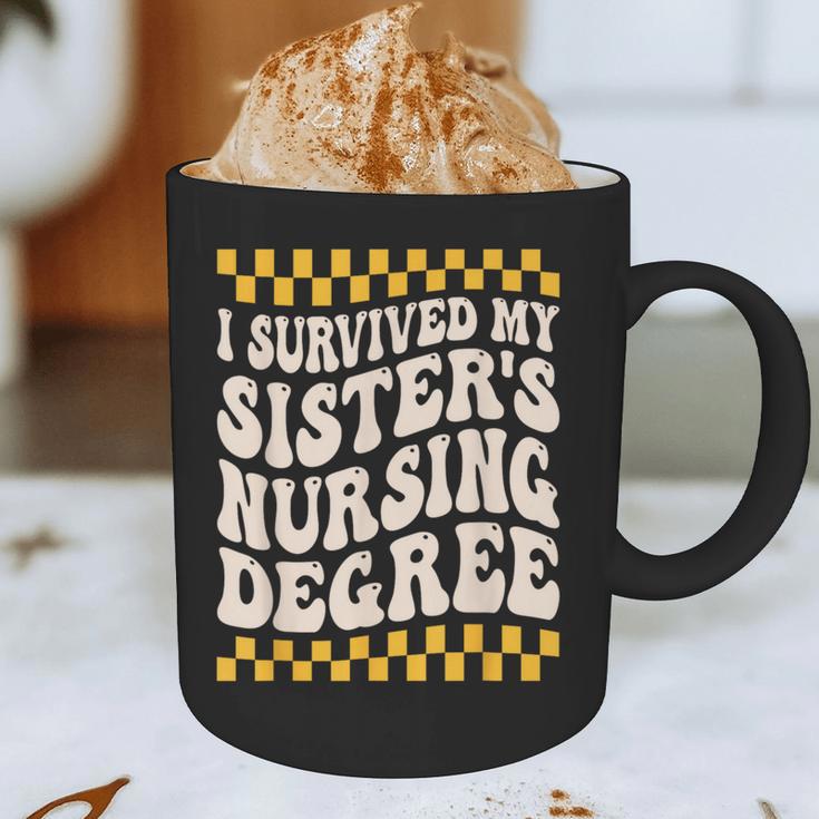 i Survived My Sisters Nursing Degree School Graduation Party Graphic Print Coffee Mug