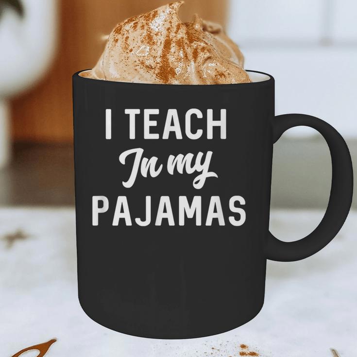 I Teach In My Pajamas On Line Teacher Quarantine Graduation For Men Women Graphic Print Coffee Mug