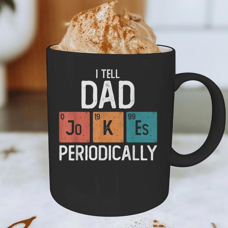 I Tell Dad Jokes Periodically Fathers Day Chemical Graphic Print Coffee Mug