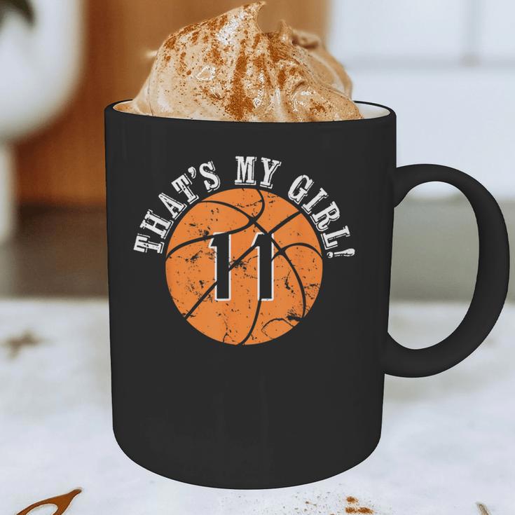 Unique That's My Girl 11 Basketball Player Mom Or Dad Graphic Print Coffee Mug Unique That's My Girl 11 Basketball Player Mom Or Dad Graphic Print Coffee Mug
