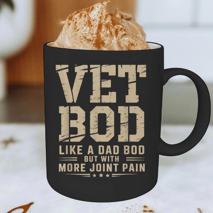 Vet BOD Like A Dad Bob Military Veteran Humor Graphic Print Coffee Mug Vet BOD Like A Dad Bob Military Veteran Humor Graphic Print Coffee Mug