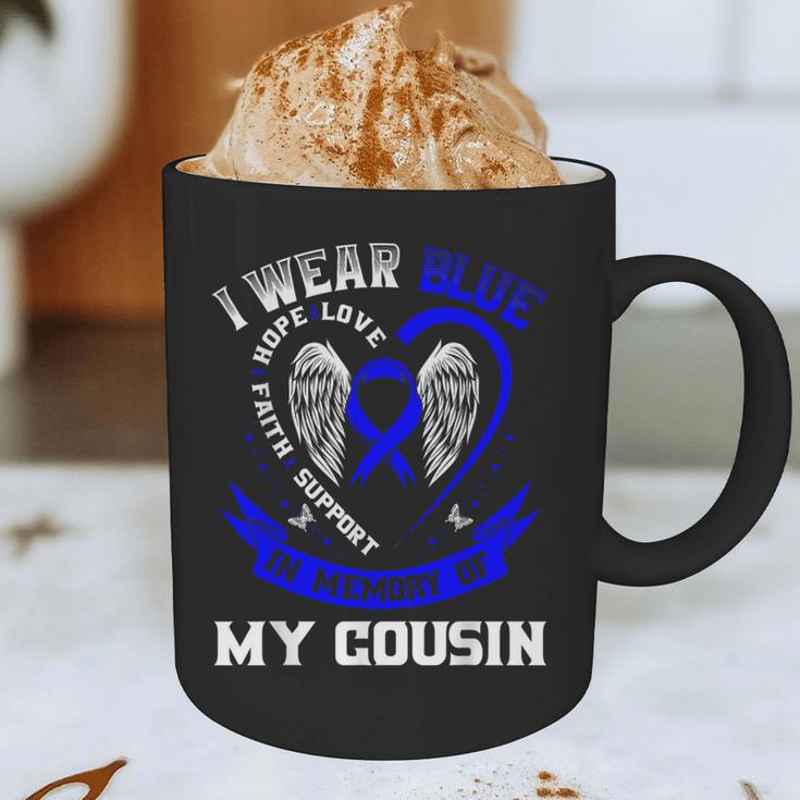 Wear Blue In Memory Of Cousin Colon Cancer Awareness Shirts Graphic Print Coffee Mug Wear Blue In Memory Of Cousin Colon Cancer Awareness Shirts Graphic Print Coffee Mug