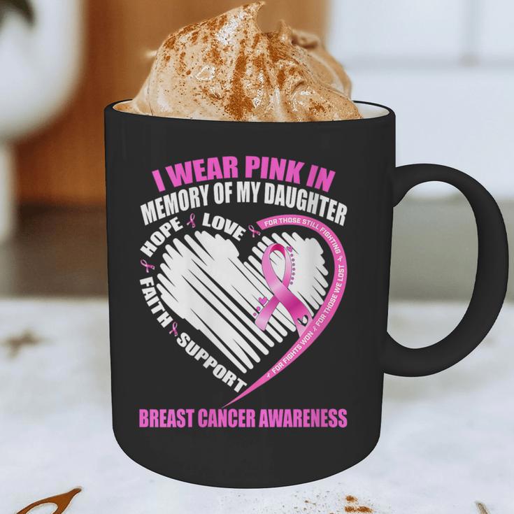 I Wear Pink In Memory Of Daughter Breast Cancer Awareness Graphic Print Coffee Mug