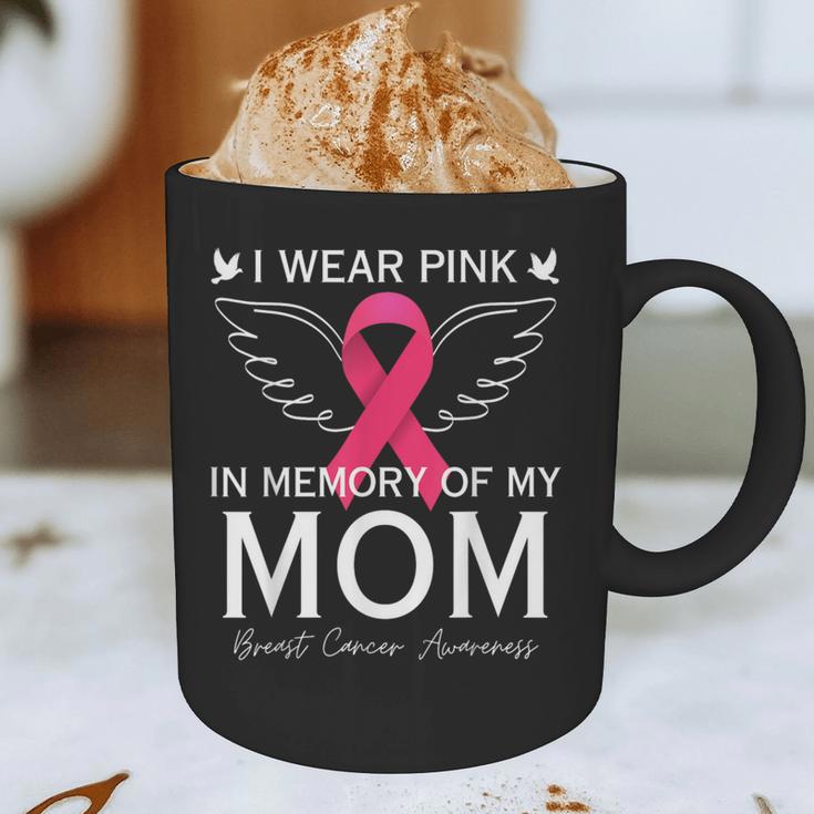 I Wear Pink In Memory Of My Mom Shirt Angel In Heaven Memory Graphic Print Coffee Mug