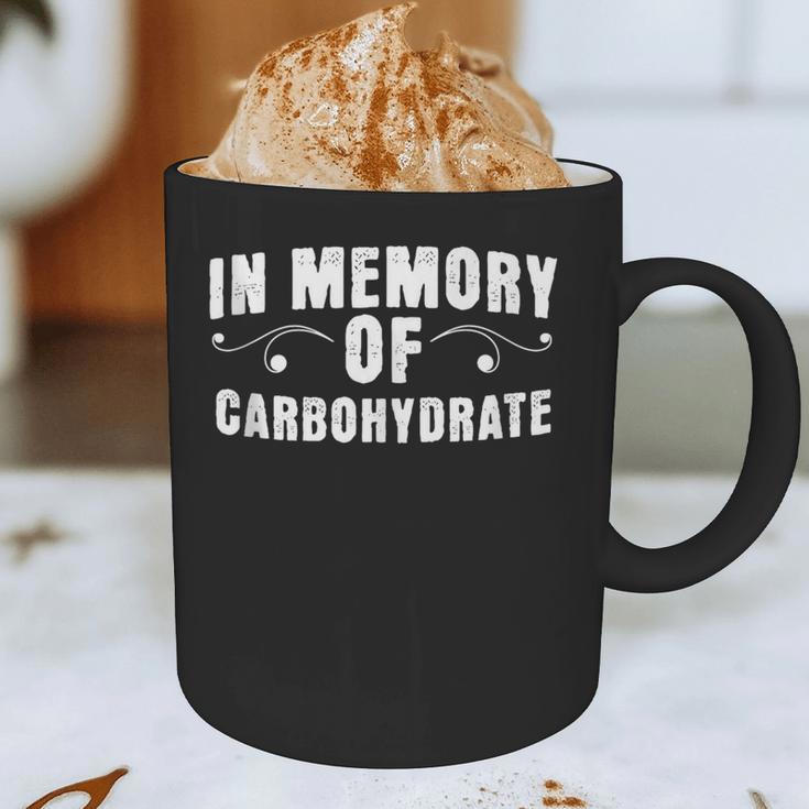 Weight Loss Diet In Memory Of Carbohydrate Sarcastic Graphic Print Coffee Mug