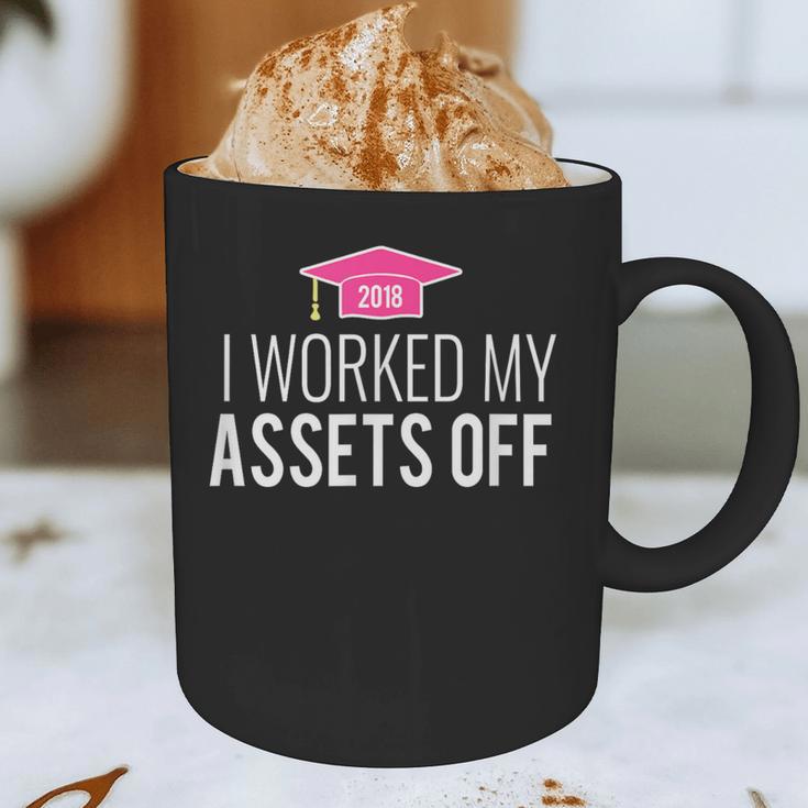 I Worked My Assets Off Accounting Graduation T-Shirt Graphic Print Coffee Mug