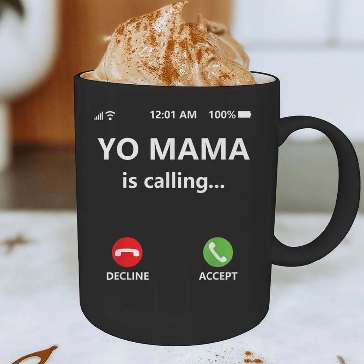Yo Mama Is Calling Shirt Mom Shirts For DadCall Mom Graphic Print Coffee Mug