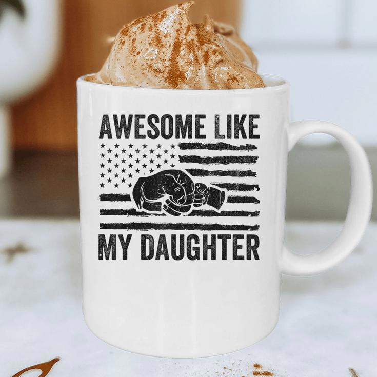 Awesome Like My Daughter Men Fathers Day Dad Graphic Print Coffee Mug