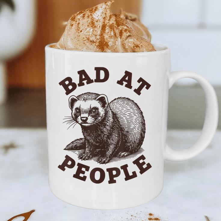 Bad At People Ferret Introvert Saying Slogan Tee Graphic Print Coffee Mug Bad At People Ferret Introvert Saying Slogan Tee Graphic Print Coffee Mug