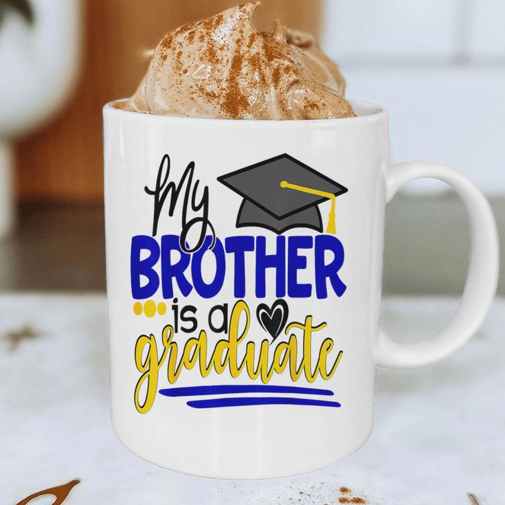 My Brother Is A Graduate Shirt Matching Family Graduation Graphic Print Coffee Mug