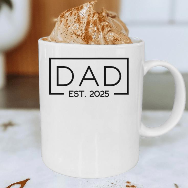 Dad 2025 Father 2025 Dad Since 2025 Dad Est 2025 Graphic Print Coffee Mug