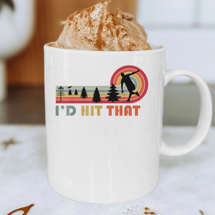 Disc Golf I'd Hit That Frisbee Golfer Retro Men Dad Graphic Print Coffee Mug Disc Golf I'd Hit That Frisbee Golfer Retro Men Dad Graphic Print Coffee Mug