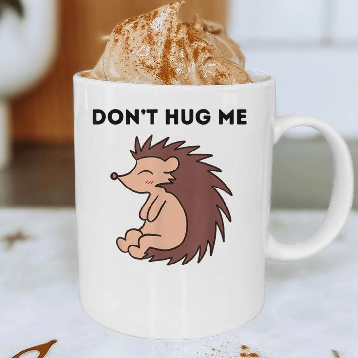 Don't Hug Me Porcupine Or Hedgehog Introvert Graphic Print Coffee Mug Don't Hug Me Porcupine Or Hedgehog Introvert Graphic Print Coffee Mug