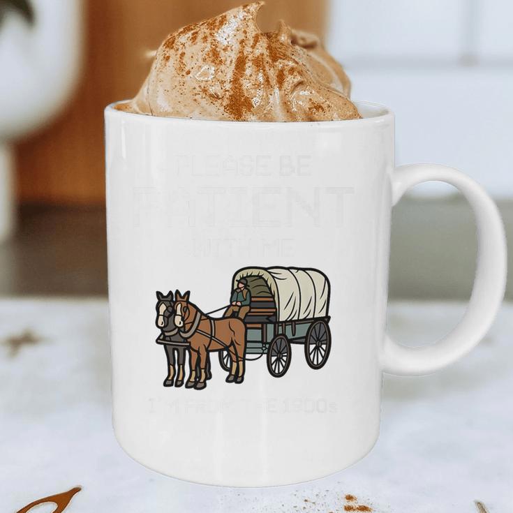 Funny Please Be Patient With Me I'm From The 1900s Premium Graphic Print Coffee Mug
