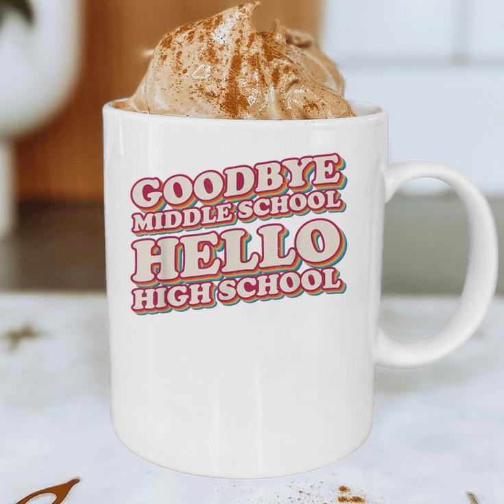 Goodbye Middle School Hello High School 8th Grade Graduation Graphic Print Coffee Mug