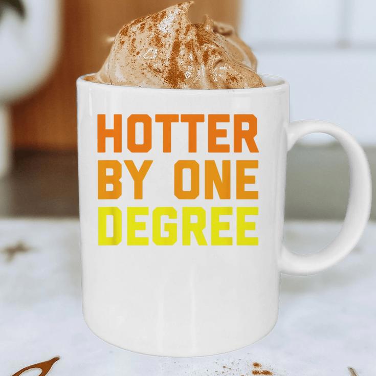 Hotter By One Degree Graduation Shirt College Major Graduate Graphic Print Coffee Mug