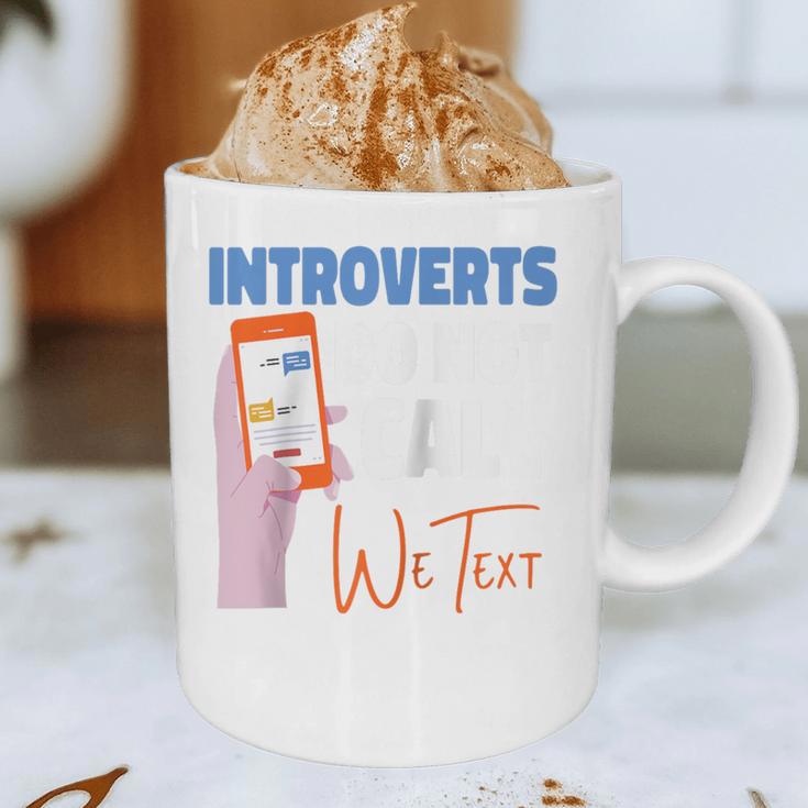 We Just Text Introvert For Quiet People Raglan Baseball Tee Graphic Print Coffee Mug We Just Text Introvert For Quiet People Raglan Baseball Tee Graphic Print Coffee Mug