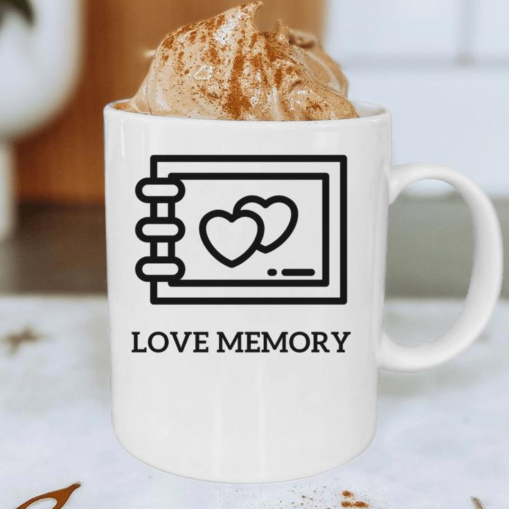 Love Memory Is a Timeless Piece Graphic Print Coffee Mug