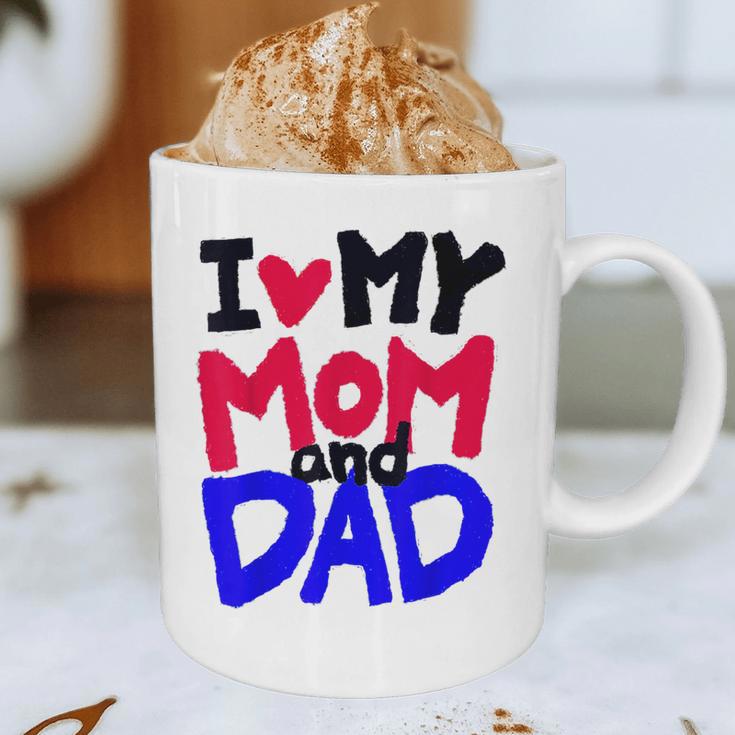 I Love My Mom And Dad Idea Shirt Graphic Print Coffee Mug