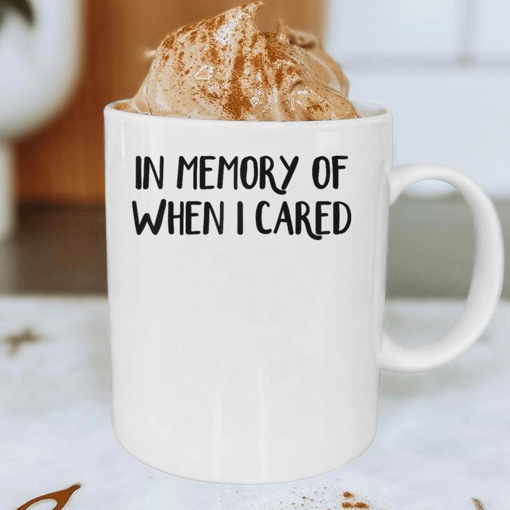 In Memory Of When I Cared Raglan Baseball Tee Graphic Print Coffee Mug