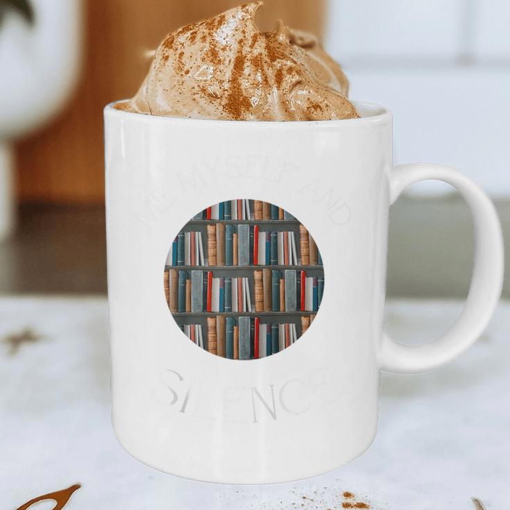 Me Myself And Silence Sarcastic Reading Books Introvert Top Raglan Baseball Tee Graphic Print Coffee Mug Me Myself And Silence Sarcastic Reading Books Introvert Top Raglan Baseball Tee Graphic Print Coffee Mug