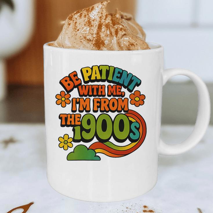 Be Patient With Me I'm From The 1900s Millennial Gen X Premium Graphic Print Coffee Mug