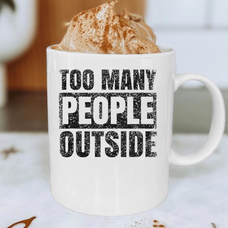 Too Many People Outside Introvert Introverted Shy Shyness Graphic Print Coffee Mug