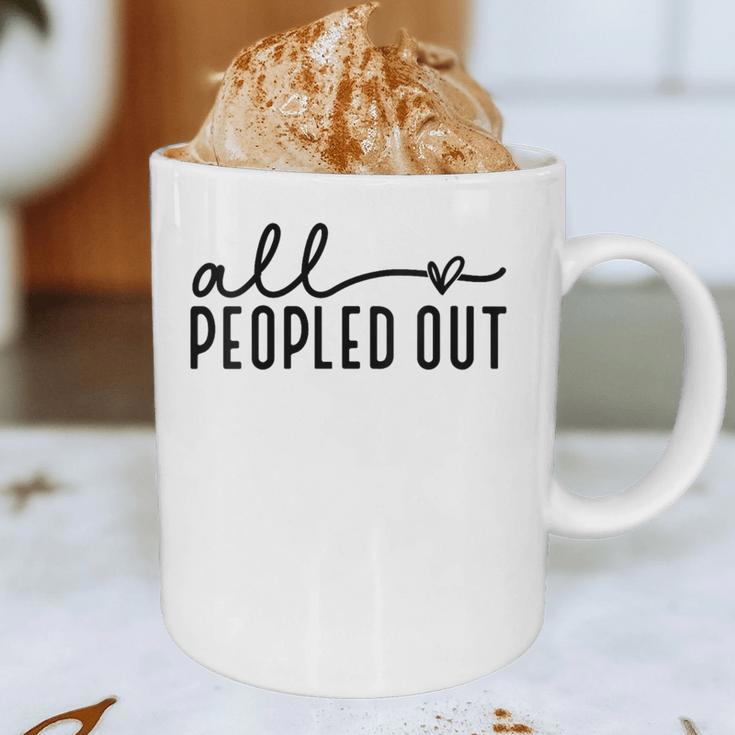 All Peopled Out Introvert Graphic Print Coffee Mug All Peopled Out Introvert Graphic Print Coffee Mug
