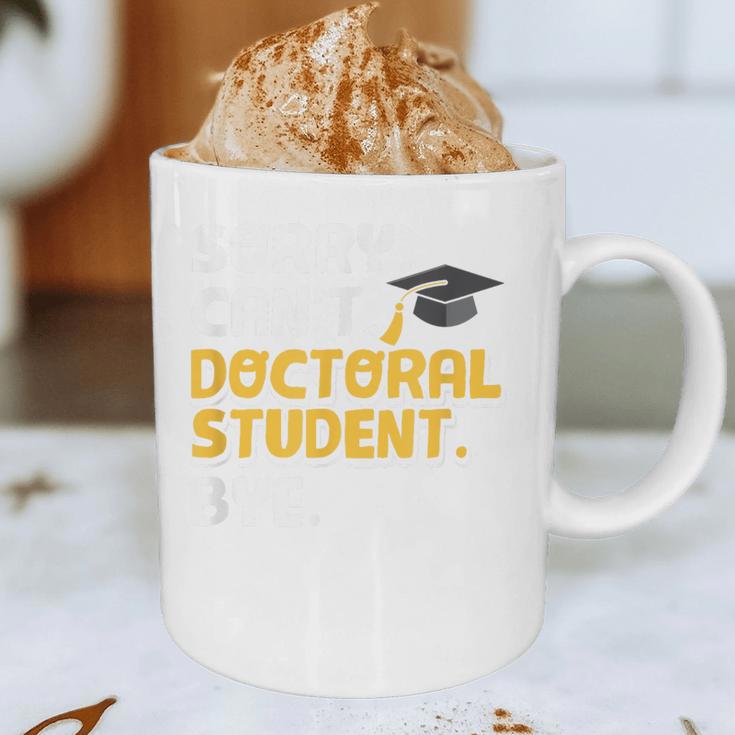 PhD Student Doctoral Degree Graduation Phd Graduate Graphic Print Coffee Mug