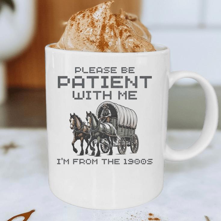 Please-Be-Patient-With-Me I'm From The 1900s Graphic Print Coffee Mug Please-Be-Patient-With-Me I'm From The 1900s Graphic Print Coffee Mug