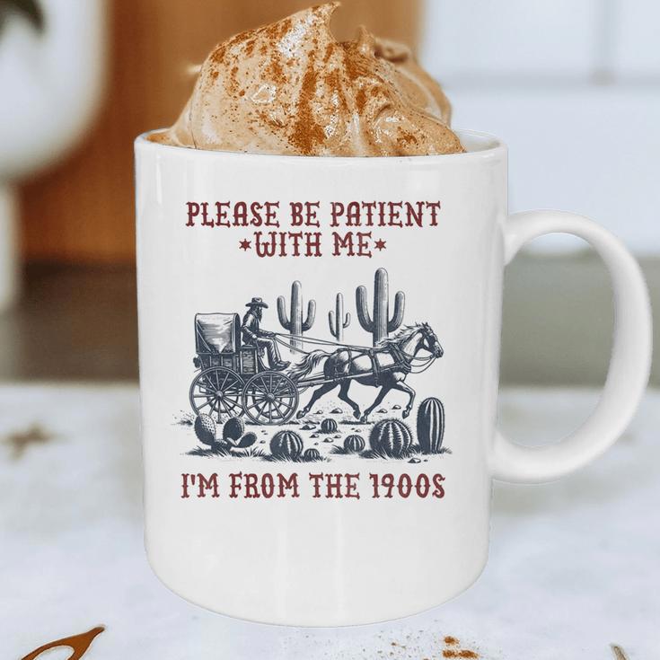 Please Be-Patient-With-Me I'm From The 1900s Graphic Print Coffee Mug Please Be-Patient-With-Me I'm From The 1900s Graphic Print Coffee Mug