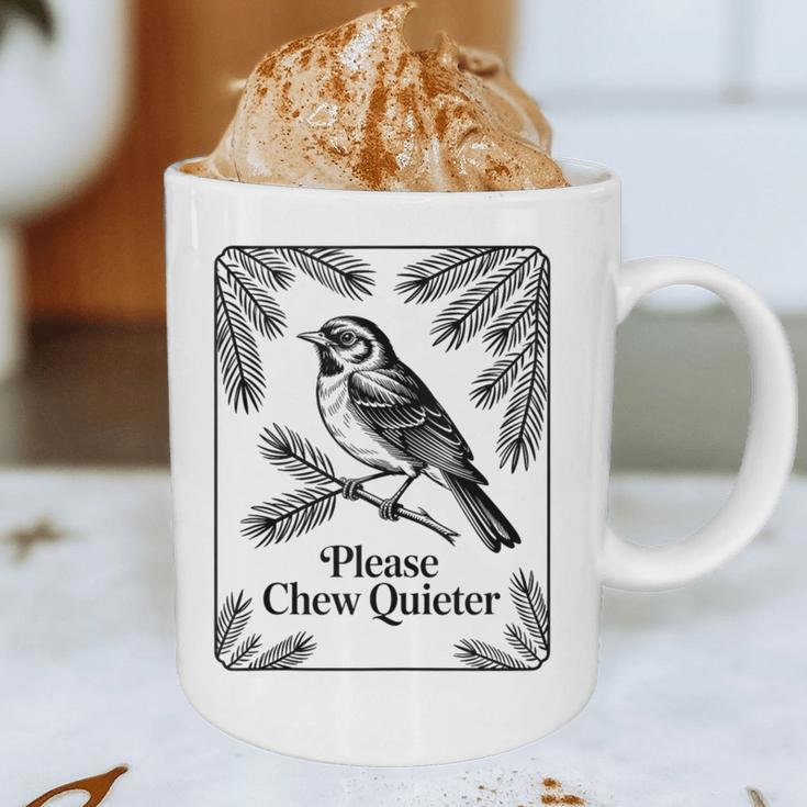Please Chew Quieter Introvert Nature Bird Lover Graphic Print Coffee Mug Please Chew Quieter Introvert Nature Bird Lover Graphic Print Coffee Mug